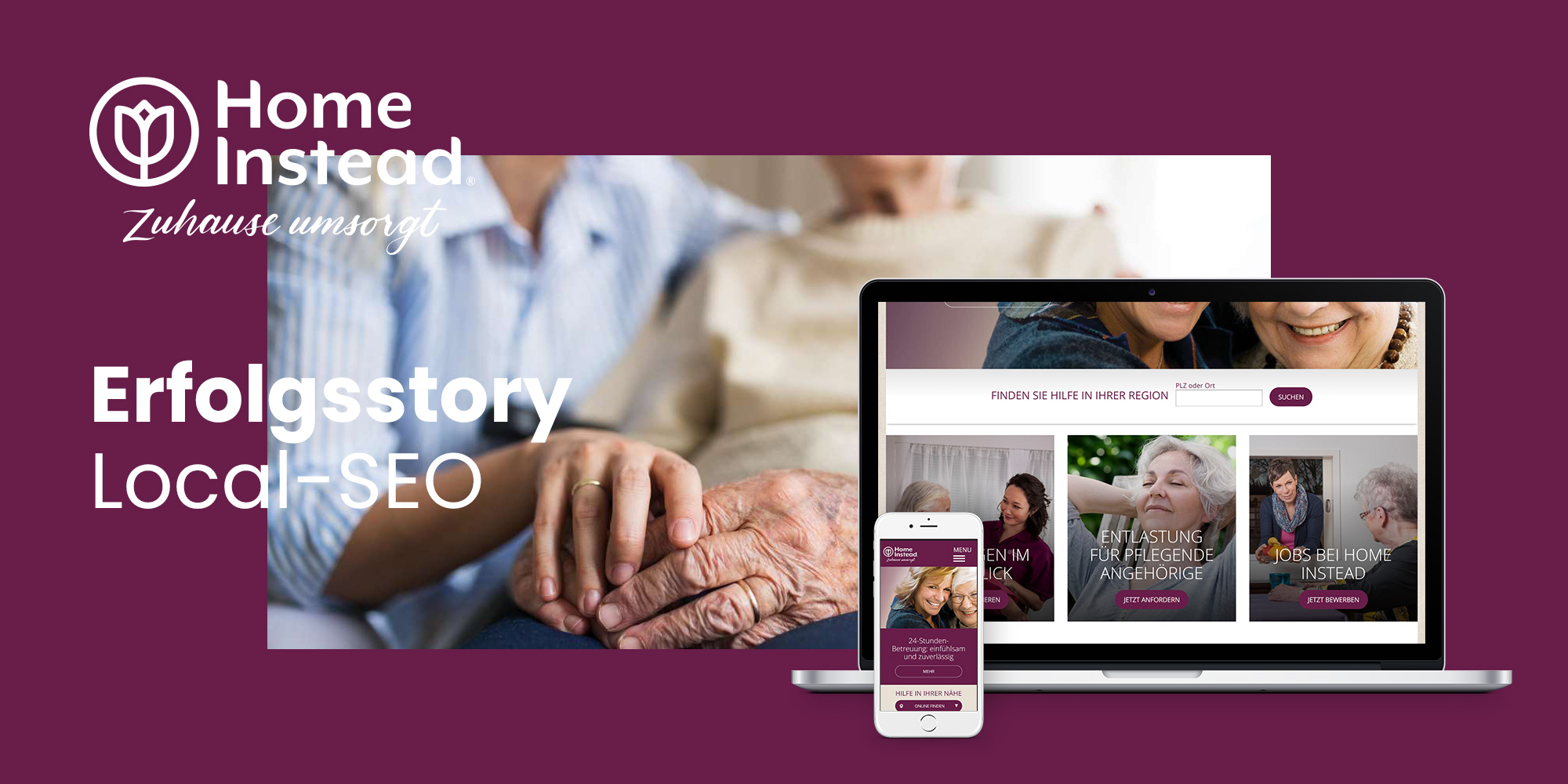 Home Instead Erfolgsstory – Lokal-SEO Suchmaschinenoptimierung und kundenzentrierte Ansprache