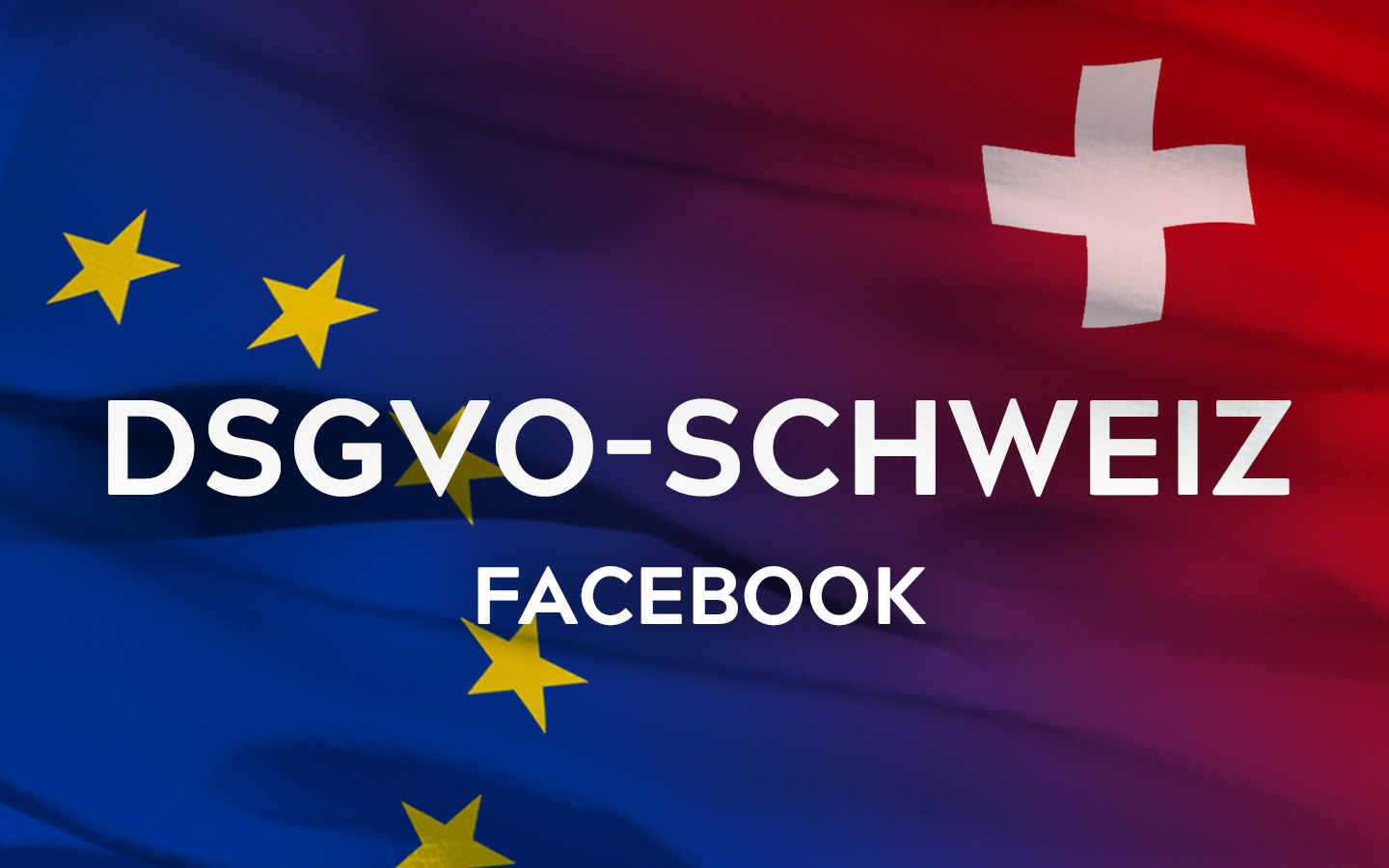 DSGVO und Facebook-Pixel in der Schweiz
