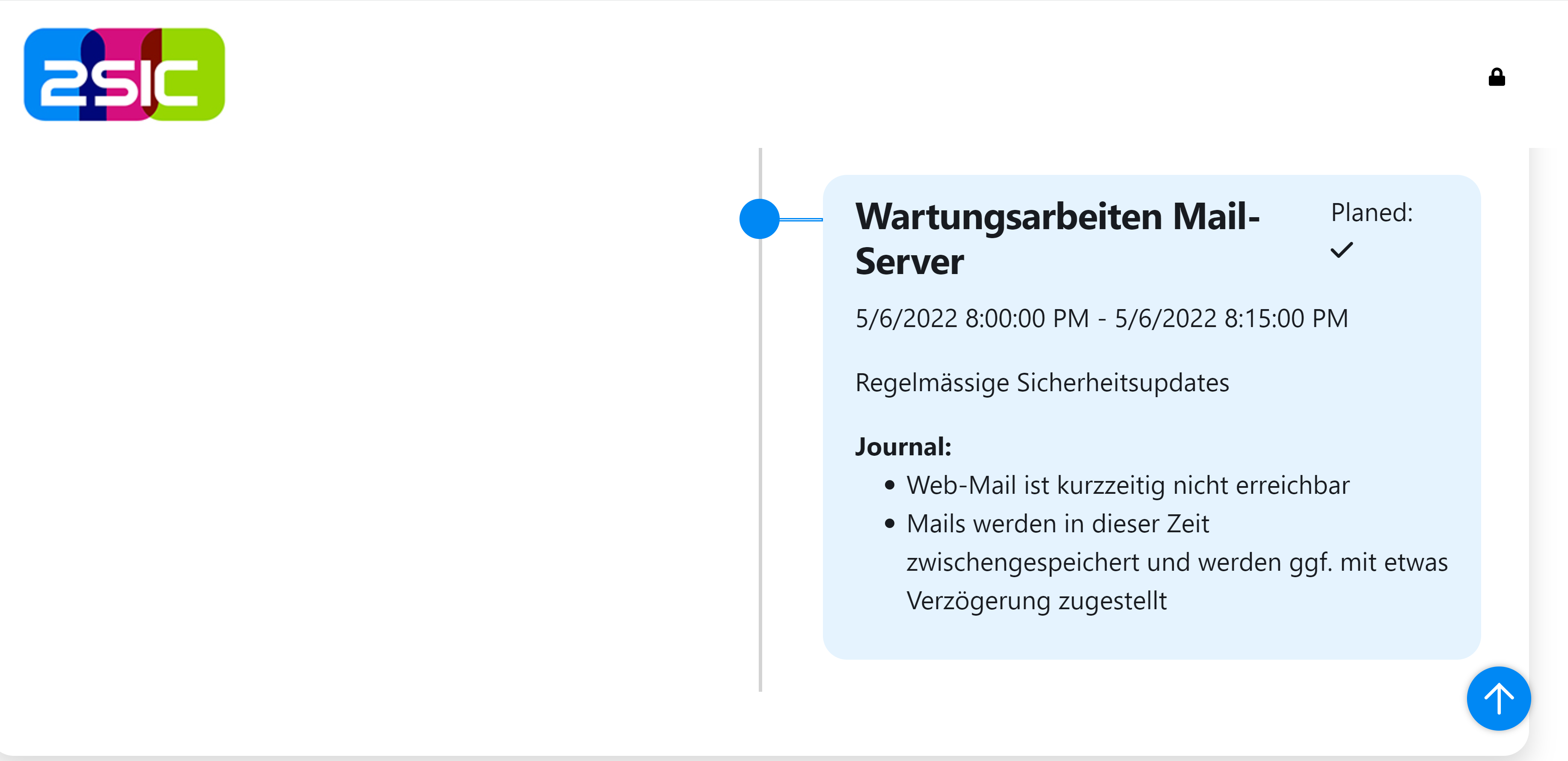 Aktuell informiert über System-Wartungen/-Störungen