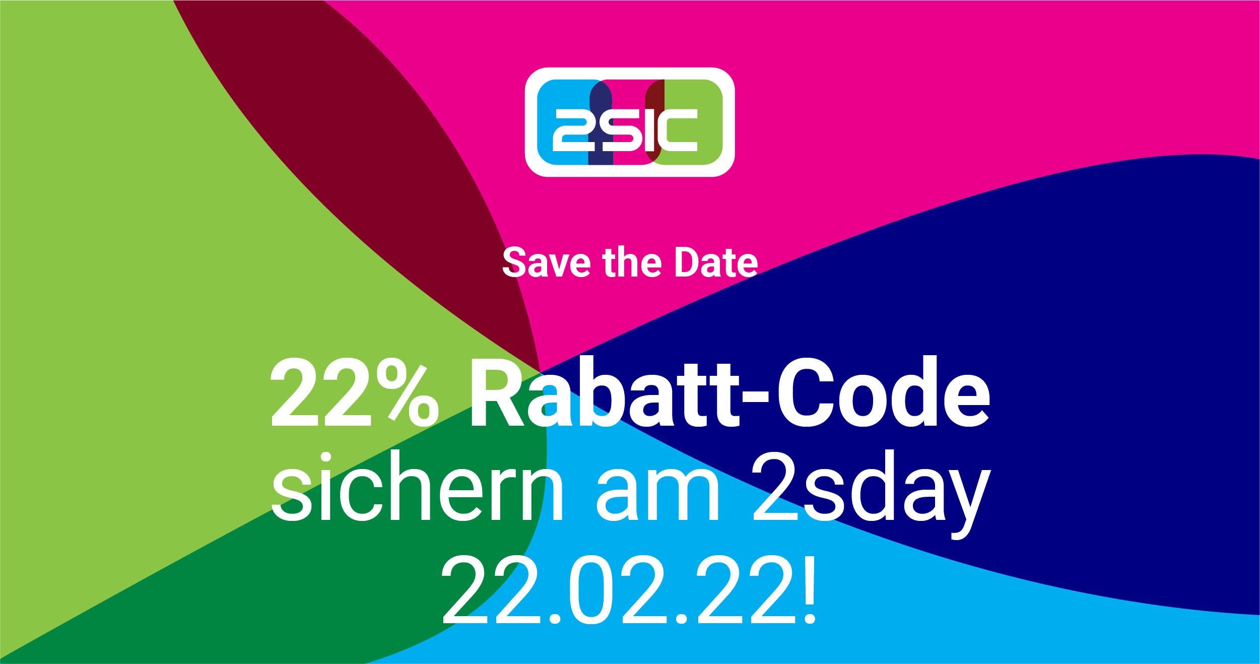 Save the Date: 22% Gutschein sichern